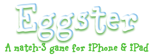 Eggster: A match-3 game for iPhone & iPad